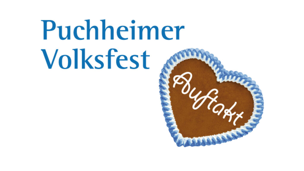 Puchheimer Volksfest AUFTAKT Programm 2022