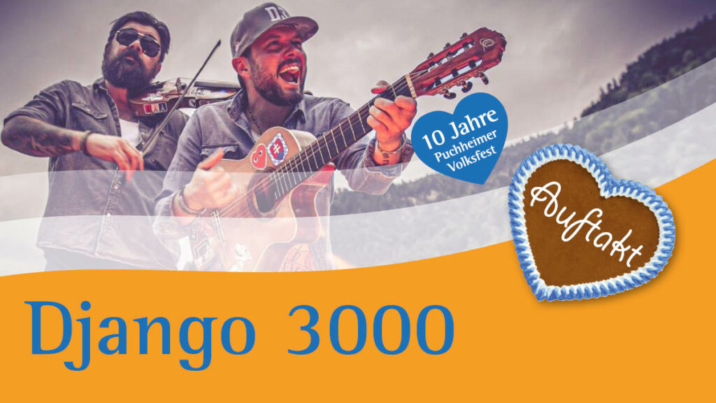 Django 3000 am 20. April 2023, live im Festzelt